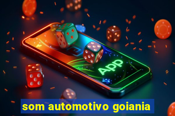 som automotivo goiania